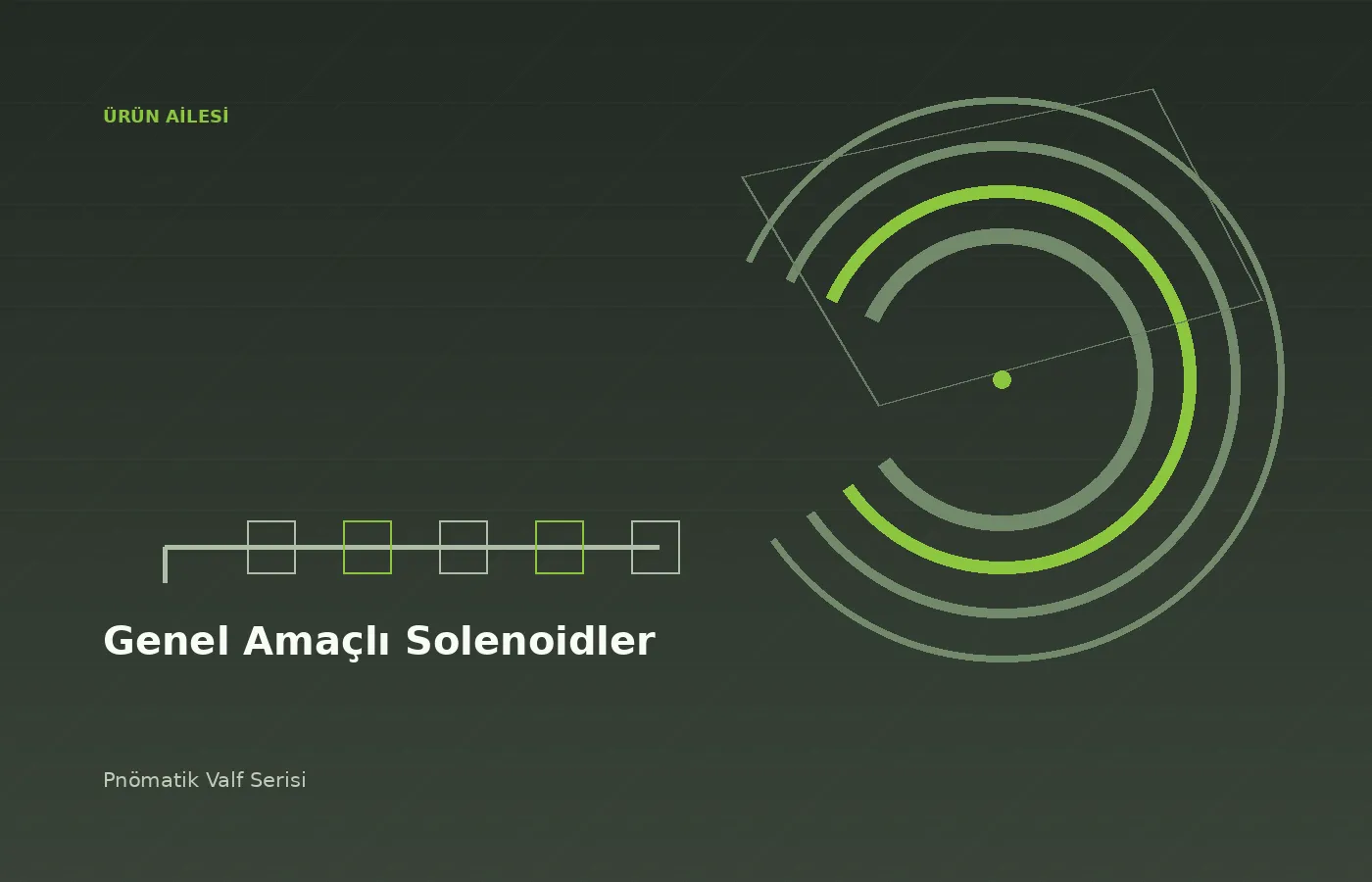 Genel Amaçlı Solenoidler
