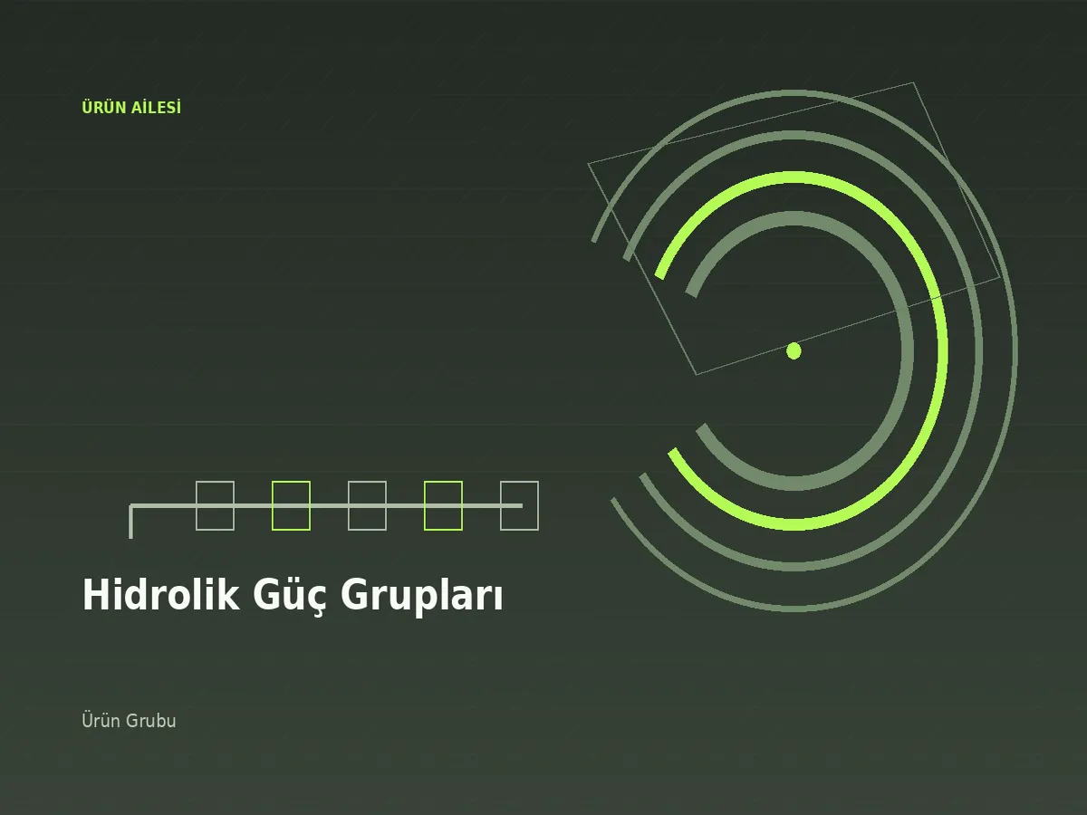Hidrolik Güç Grupları