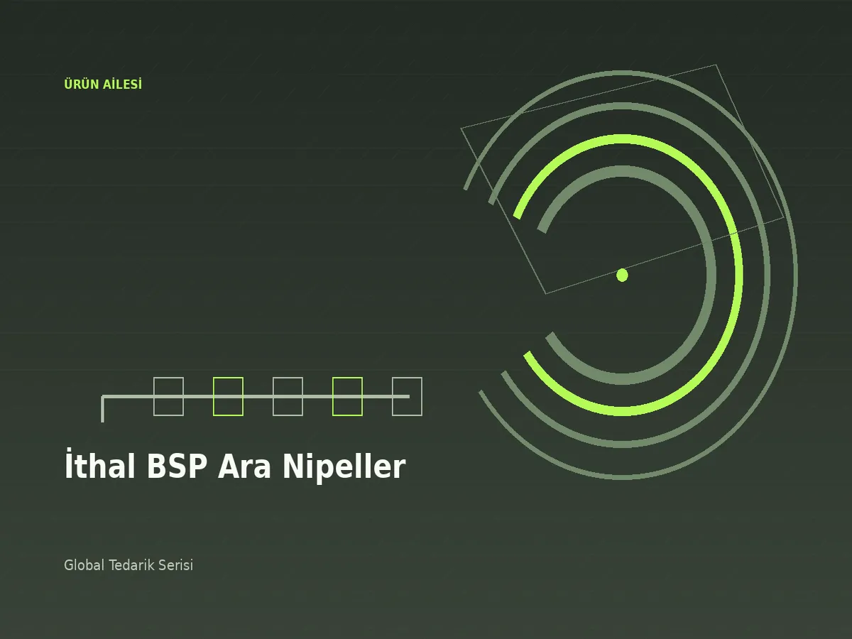 İthal BSP Ara Nipeller